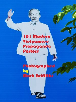 cover image of 101 Modern Vietnamese Propaganda Posters